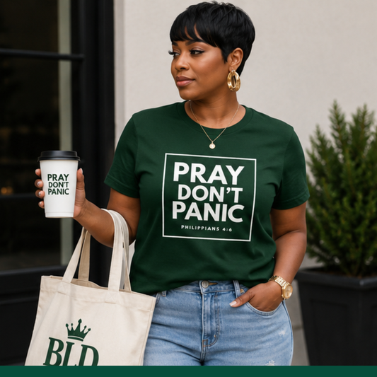 Pray Don't Panic | Philippians 4:6 Faith Tee