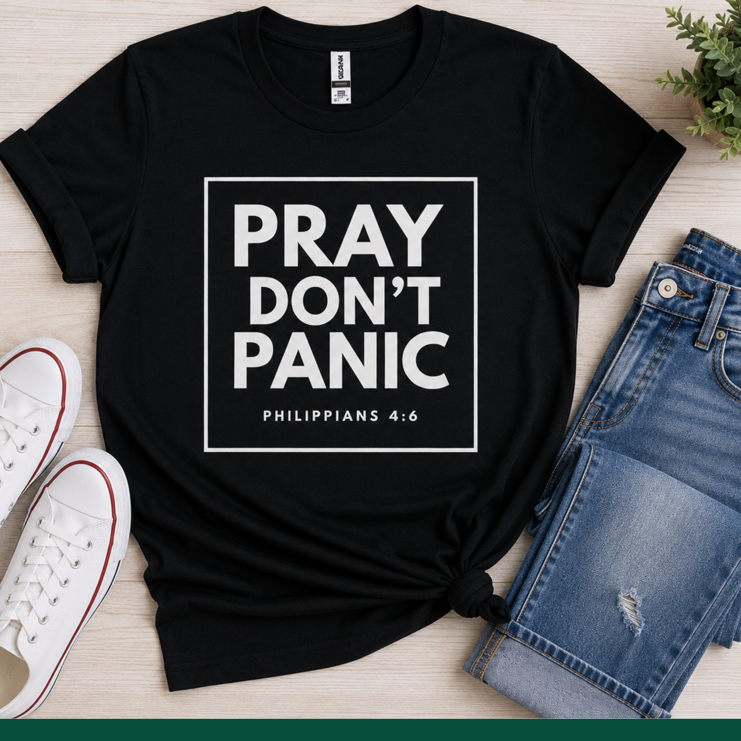 Pray Don't Panic | Philippians 4:6 Faith Tee