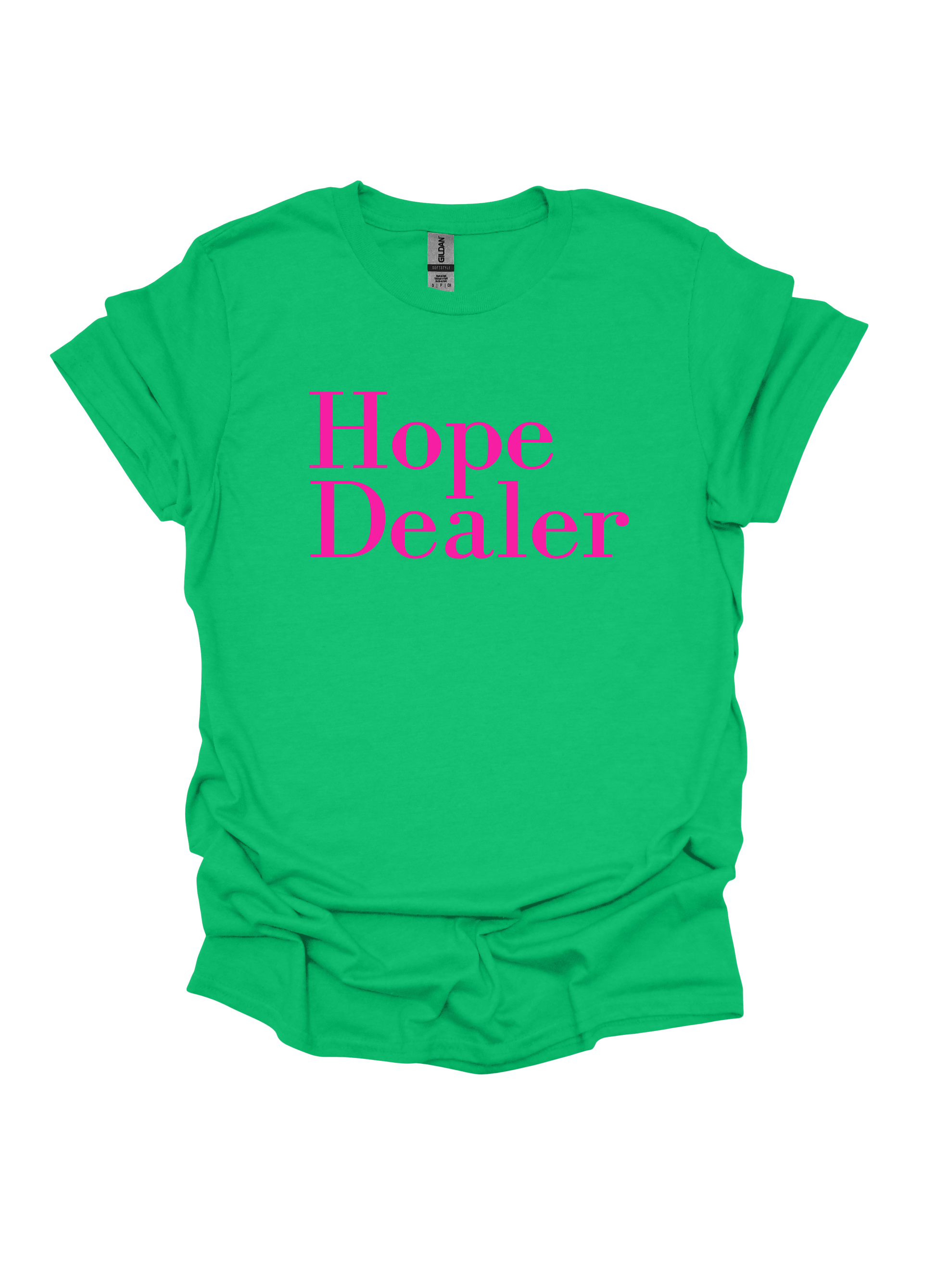 Green t-shirt with 'Hope Dealer' text in pink on a white background