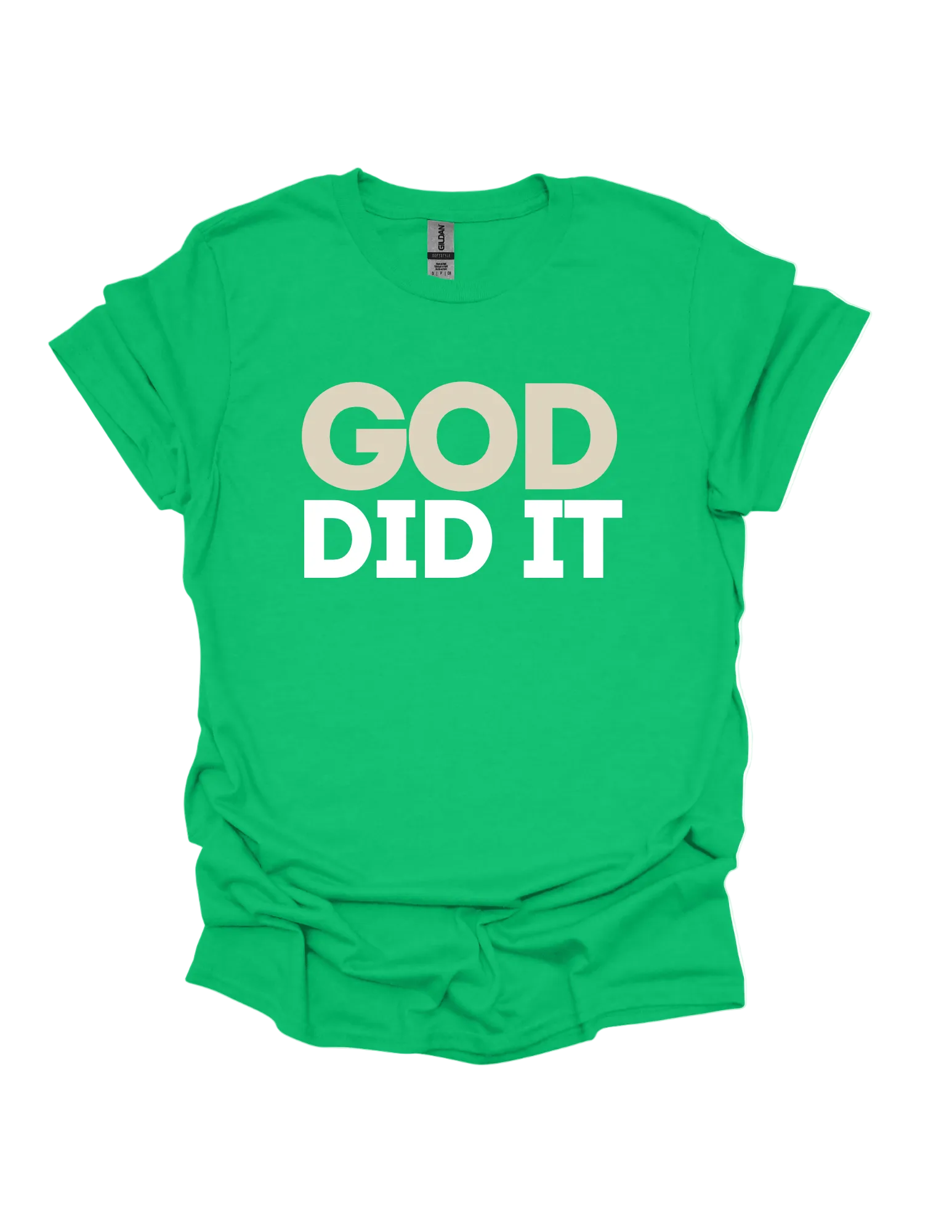 Green t-shirt with 'GOD DID IT' text on a white background 